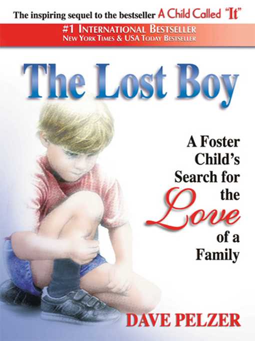 Title details for The Lost Boy by Dave Pelzer - Available